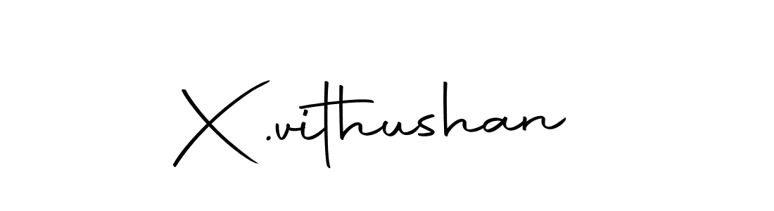How to make X.vithushan signature? Autography-DOLnW is a professional autograph style. Create handwritten signature for X.vithushan name. X.vithushan signature style 10 images and pictures png