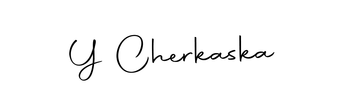 Design your own signature with our free online signature maker. With this signature software, you can create a handwritten (Autography-DOLnW) signature for name Y Cherkaska. Y Cherkaska signature style 10 images and pictures png