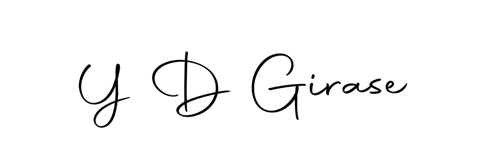 Create a beautiful signature design for name Y D Girase. With this signature (Autography-DOLnW) fonts, you can make a handwritten signature for free. Y D Girase signature style 10 images and pictures png