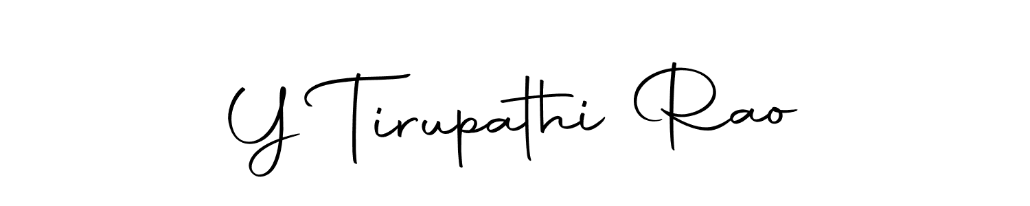 Create a beautiful signature design for name Y Tirupathi Rao. With this signature (Autography-DOLnW) fonts, you can make a handwritten signature for free. Y Tirupathi Rao signature style 10 images and pictures png