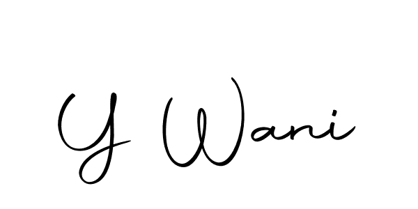 You should practise on your own different ways (Autography-DOLnW) to write your name (Y Wani) in signature. don't let someone else do it for you. Y Wani signature style 10 images and pictures png