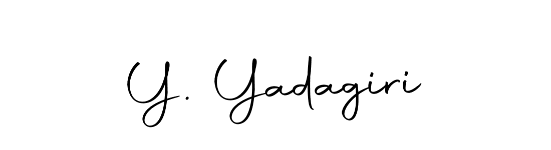 Create a beautiful signature design for name Y. Yadagiri. With this signature (Autography-DOLnW) fonts, you can make a handwritten signature for free. Y. Yadagiri signature style 10 images and pictures png