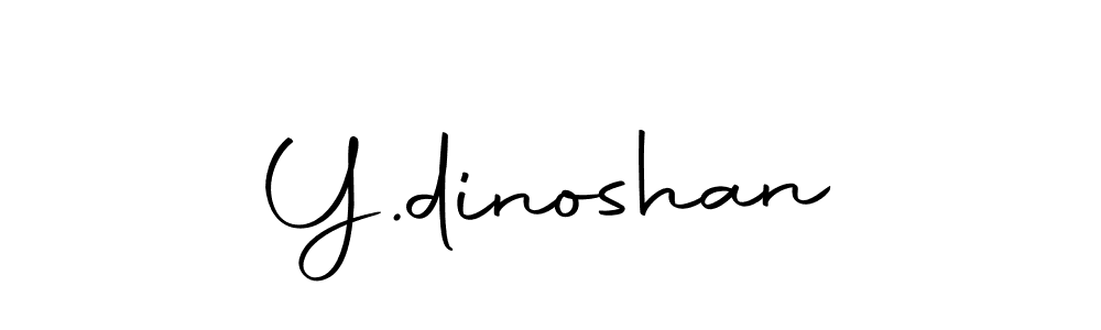 Make a short Y.dinoshan signature style. Manage your documents anywhere anytime using Autography-DOLnW. Create and add eSignatures, submit forms, share and send files easily. Y.dinoshan signature style 10 images and pictures png