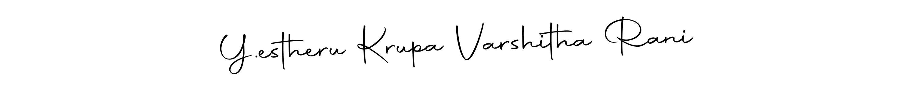 Here are the top 10 professional signature styles for the name Y.estheru Krupa Varshitha Rani. These are the best autograph styles you can use for your name. Y.estheru Krupa Varshitha Rani signature style 10 images and pictures png