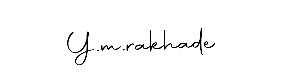 Make a short Y.m.rakhade signature style. Manage your documents anywhere anytime using Autography-DOLnW. Create and add eSignatures, submit forms, share and send files easily. Y.m.rakhade signature style 10 images and pictures png