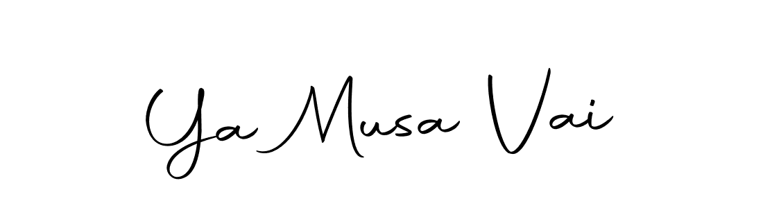 Also we have Ya Musa Vai name is the best signature style. Create professional handwritten signature collection using Autography-DOLnW autograph style. Ya Musa Vai signature style 10 images and pictures png