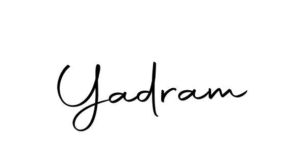 You should practise on your own different ways (Autography-DOLnW) to write your name (Yadram) in signature. don't let someone else do it for you. Yadram signature style 10 images and pictures png