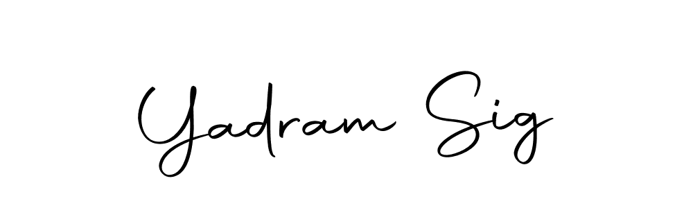 Yadram Sig stylish signature style. Best Handwritten Sign (Autography-DOLnW) for my name. Handwritten Signature Collection Ideas for my name Yadram Sig. Yadram Sig signature style 10 images and pictures png