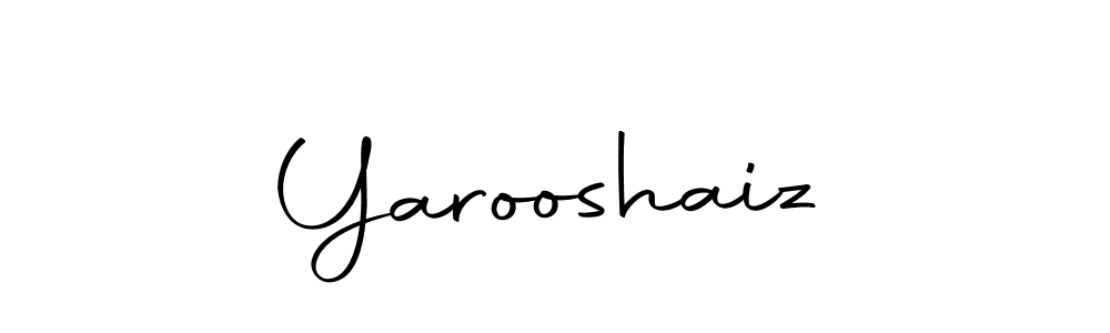 How to make Yarooshaiz name signature. Use Autography-DOLnW style for creating short signs online. This is the latest handwritten sign. Yarooshaiz signature style 10 images and pictures png