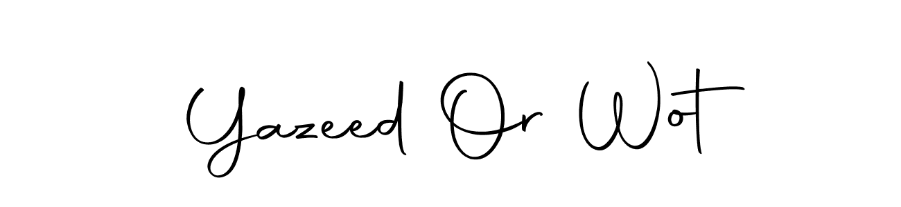 Design your own signature with our free online signature maker. With this signature software, you can create a handwritten (Autography-DOLnW) signature for name Yazeed Or Wot. Yazeed Or Wot signature style 10 images and pictures png