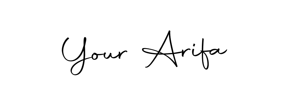 Create a beautiful signature design for name Your Arifa. With this signature (Autography-DOLnW) fonts, you can make a handwritten signature for free. Your Arifa signature style 10 images and pictures png