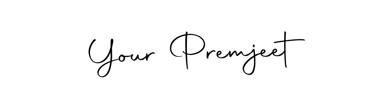 Also we have Your Premjeet name is the best signature style. Create professional handwritten signature collection using Autography-DOLnW autograph style. Your Premjeet signature style 10 images and pictures png