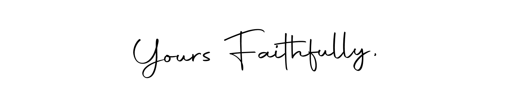 Create a beautiful signature design for name Yours Faithfully,. With this signature (Autography-DOLnW) fonts, you can make a handwritten signature for free. Yours Faithfully, signature style 10 images and pictures png