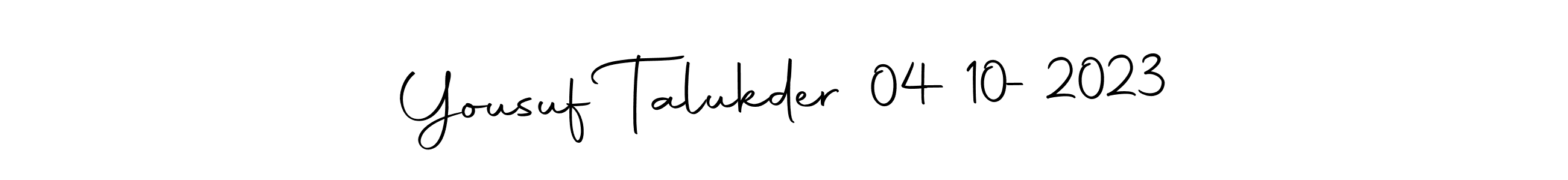 Make a beautiful signature design for name Yousuf Talukder 04-10-2023. Use this online signature maker to create a handwritten signature for free. Yousuf Talukder 04-10-2023 signature style 10 images and pictures png