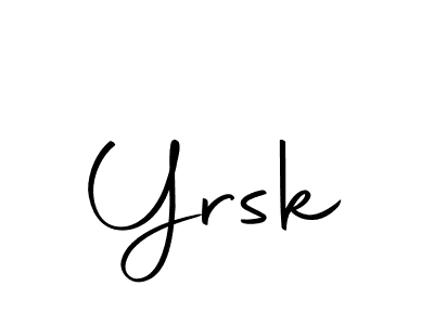 Create a beautiful signature design for name Yrsk. With this signature (Autography-DOLnW) fonts, you can make a handwritten signature for free. Yrsk signature style 10 images and pictures png