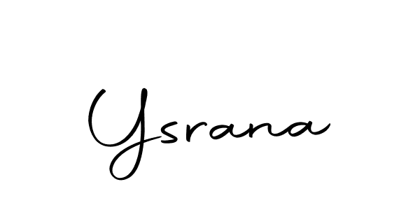 Also we have Ysrana name is the best signature style. Create professional handwritten signature collection using Autography-DOLnW autograph style. Ysrana signature style 10 images and pictures png