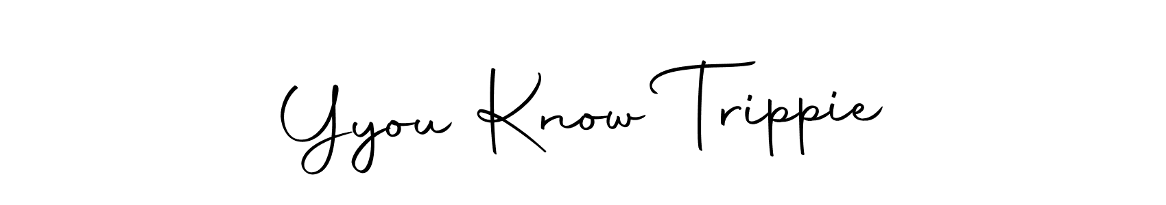 You can use this online signature creator to create a handwritten signature for the name Yyou Know Trippie. This is the best online autograph maker. Yyou Know Trippie signature style 10 images and pictures png