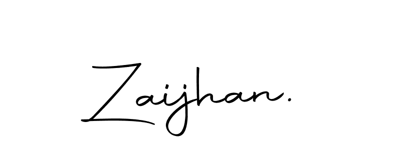 How to make Zaijhan. signature? Autography-DOLnW is a professional autograph style. Create handwritten signature for Zaijhan. name. Zaijhan. signature style 10 images and pictures png