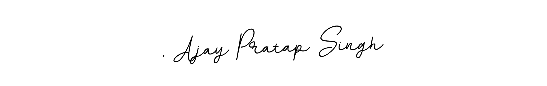 Design your own signature with our free online signature maker. With this signature software, you can create a handwritten (BallpointsItalic-DORy9) signature for name , Ajay Pratap Singh. , Ajay Pratap Singh signature style 11 images and pictures png