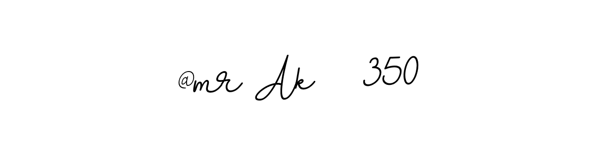 You should practise on your own different ways (BallpointsItalic-DORy9) to write your name (@mr Ak   350) in signature. don't let someone else do it for you. @mr Ak   350 signature style 11 images and pictures png