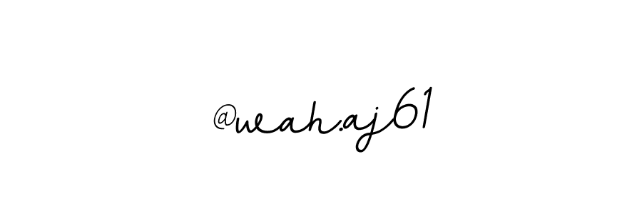 @wah.aj61 stylish signature style. Best Handwritten Sign (BallpointsItalic-DORy9) for my name. Handwritten Signature Collection Ideas for my name @wah.aj61. @wah.aj61 signature style 11 images and pictures png