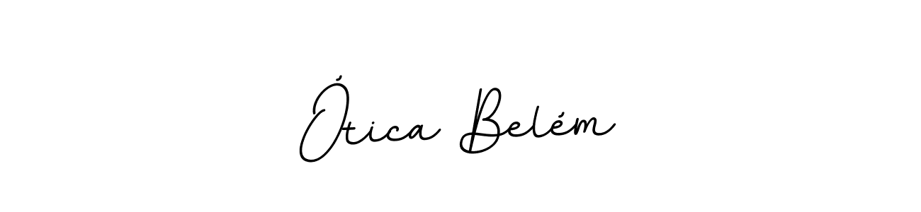 if you are searching for the best signature style for your name Ótica Belém. so please give up your signature search. here we have designed multiple signature styles  using BallpointsItalic-DORy9. Ótica Belém signature style 11 images and pictures png