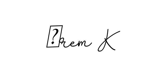 İrem K stylish signature style. Best Handwritten Sign (BallpointsItalic-DORy9) for my name. Handwritten Signature Collection Ideas for my name İrem K. İrem K signature style 11 images and pictures png