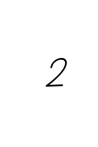 The best way (BallpointsItalic-DORy9) to make a short signature is to pick only two or three words in your name. The name  2 include a total of six letters. For converting this name.  2 signature style 11 images and pictures png