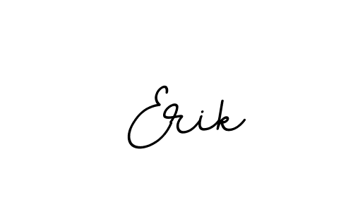 Make a beautiful signature design for name  Erik. With this signature (BallpointsItalic-DORy9) style, you can create a handwritten signature for free.  Erik signature style 11 images and pictures png