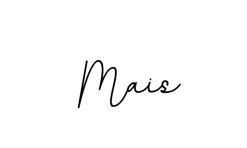 How to make  Mais name signature. Use BallpointsItalic-DORy9 style for creating short signs online. This is the latest handwritten sign.  Mais signature style 11 images and pictures png