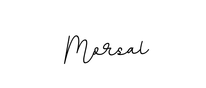 How to make  Morsal signature? BallpointsItalic-DORy9 is a professional autograph style. Create handwritten signature for  Morsal name.  Morsal signature style 11 images and pictures png