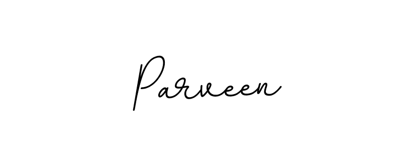 You should practise on your own different ways (BallpointsItalic-DORy9) to write your name ( Parveen) in signature. don't let someone else do it for you.  Parveen signature style 11 images and pictures png