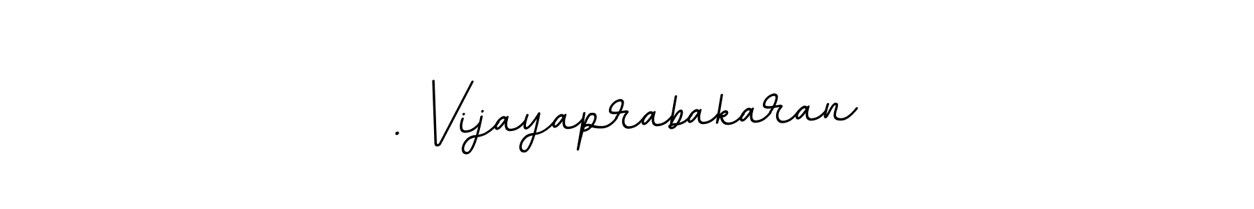 You can use this online signature creator to create a handwritten signature for the name . Vijayaprabakaran. This is the best online autograph maker. . Vijayaprabakaran signature style 11 images and pictures png