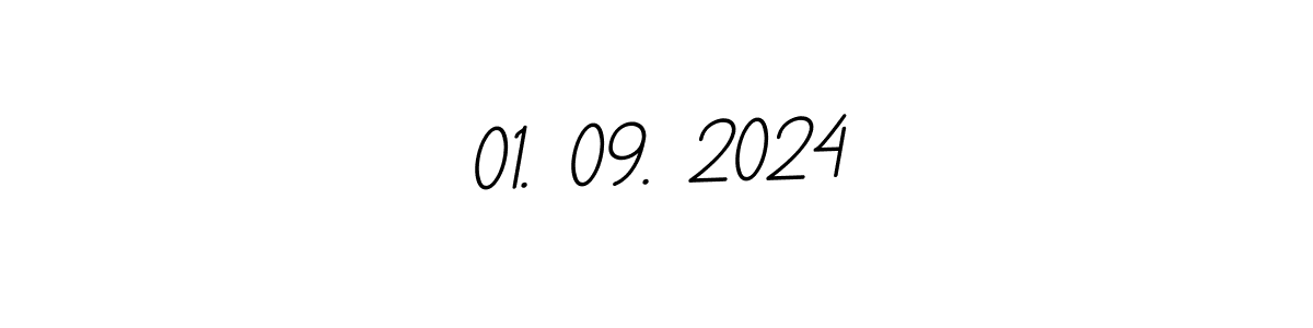 How to make 01. 09. 2024 name signature. Use BallpointsItalic-DORy9 style for creating short signs online. This is the latest handwritten sign. 01. 09. 2024 signature style 11 images and pictures png