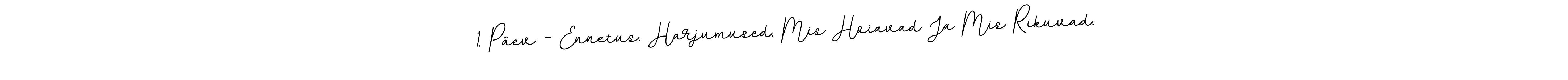 The best way (BallpointsItalic-DORy9) to make a short signature is to pick only two or three words in your name. The name 1. Päev - Ennetus. Harjumused, Mis Hoiavad Ja Mis Rikuvad. include a total of six letters. For converting this name. 1. Päev - Ennetus. Harjumused, Mis Hoiavad Ja Mis Rikuvad. signature style 11 images and pictures png