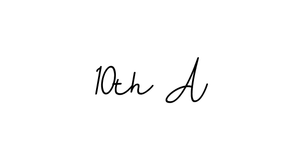 10th A stylish signature style. Best Handwritten Sign (BallpointsItalic-DORy9) for my name. Handwritten Signature Collection Ideas for my name 10th A. 10th A signature style 11 images and pictures png