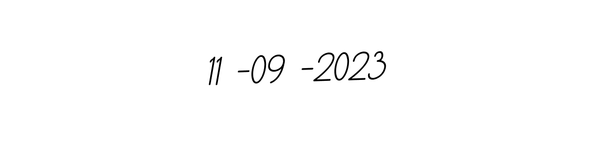 How to make 11 -09 -2023 signature? BallpointsItalic-DORy9 is a professional autograph style. Create handwritten signature for 11 -09 -2023 name. 11 -09 -2023 signature style 11 images and pictures png