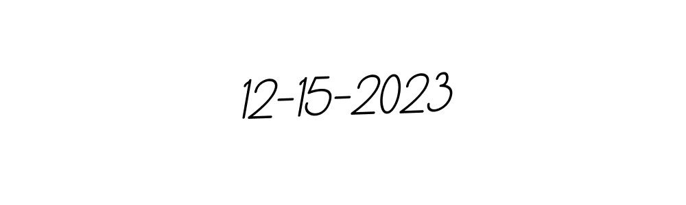 Create a beautiful signature design for name 12-15-2023. With this signature (BallpointsItalic-DORy9) fonts, you can make a handwritten signature for free. 12-15-2023 signature style 11 images and pictures png