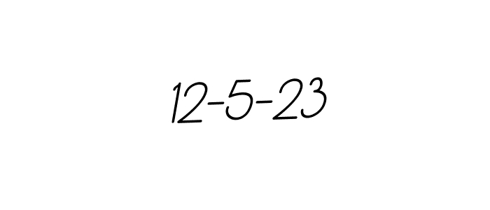 How to make 12-5-23 signature? BallpointsItalic-DORy9 is a professional autograph style. Create handwritten signature for 12-5-23 name. 12-5-23 signature style 11 images and pictures png