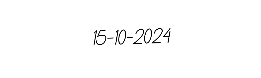 Also You can easily find your signature by using the search form. We will create 15-10-2024 name handwritten signature images for you free of cost using BallpointsItalic-DORy9 sign style. 15-10-2024 signature style 11 images and pictures png