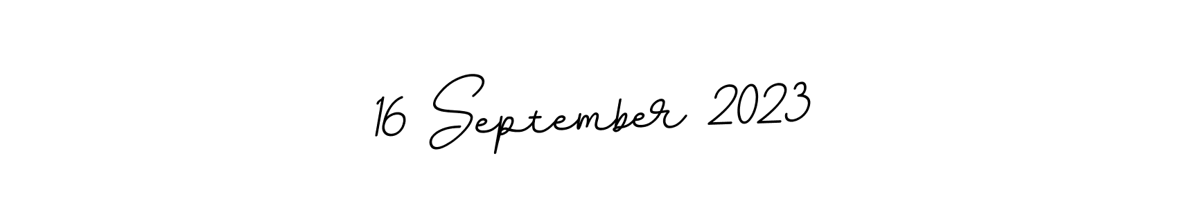 You should practise on your own different ways (BallpointsItalic-DORy9) to write your name (16 September 2023) in signature. don't let someone else do it for you. 16 September 2023 signature style 11 images and pictures png