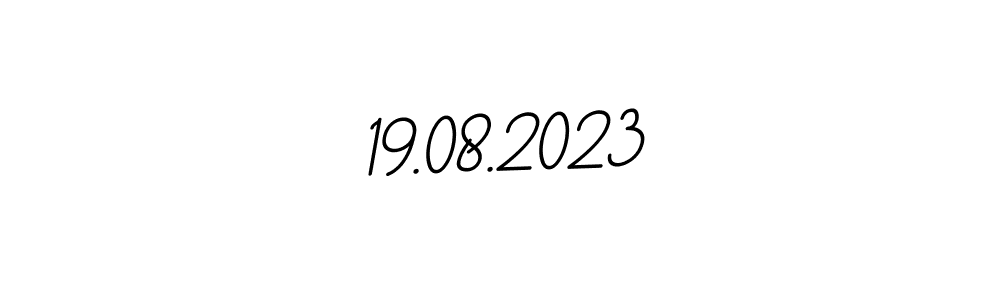 This is the best signature style for the 19.08.2023 name. Also you like these signature font (BallpointsItalic-DORy9). Mix name signature. 19.08.2023 signature style 11 images and pictures png
