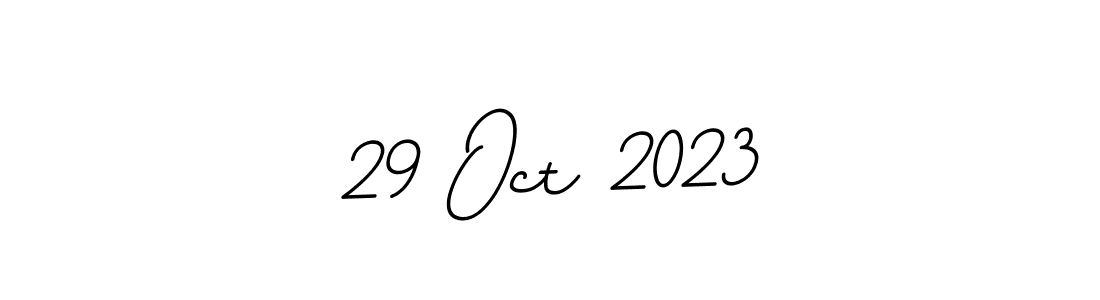 The best way (BallpointsItalic-DORy9) to make a short signature is to pick only two or three words in your name. The name 29 Oct 2023 include a total of six letters. For converting this name. 29 Oct 2023 signature style 11 images and pictures png