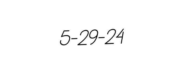 The best way (BallpointsItalic-DORy9) to make a short signature is to pick only two or three words in your name. The name 5-29-24 include a total of six letters. For converting this name. 5-29-24 signature style 11 images and pictures png