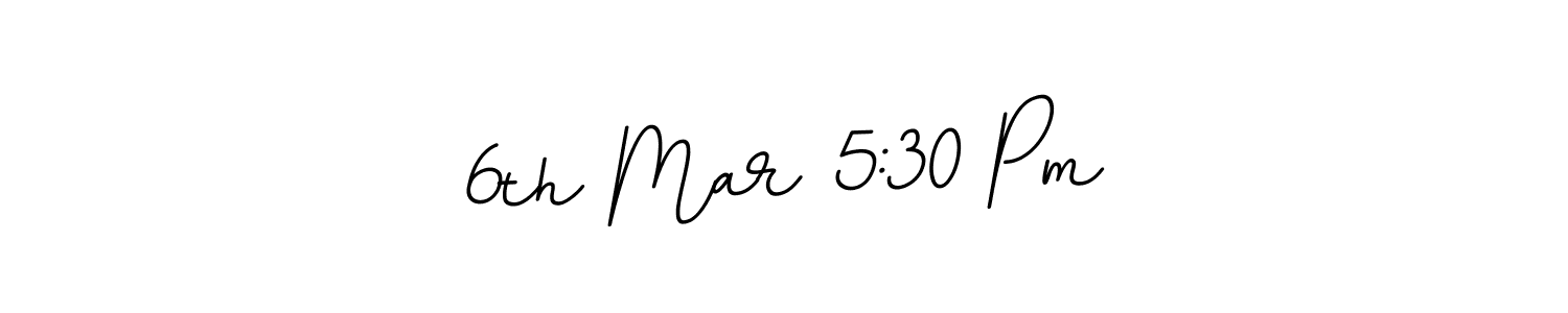 It looks lik you need a new signature style for name 6th Mar 5:30 Pm. Design unique handwritten (BallpointsItalic-DORy9) signature with our free signature maker in just a few clicks. 6th Mar 5:30 Pm signature style 11 images and pictures png