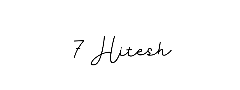 Similarly BallpointsItalic-DORy9 is the best handwritten signature design. Signature creator online .You can use it as an online autograph creator for name 7 Hitesh. 7 Hitesh signature style 11 images and pictures png