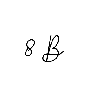 Make a beautiful signature design for name 8 B. Use this online signature maker to create a handwritten signature for free. 8 B signature style 11 images and pictures png