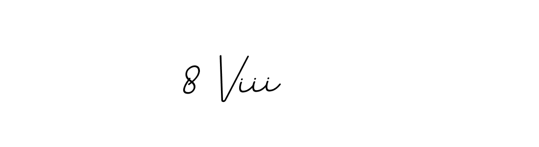 Create a beautiful signature design for name 8 Viii     . With this signature (BallpointsItalic-DORy9) fonts, you can make a handwritten signature for free. 8 Viii      signature style 11 images and pictures png