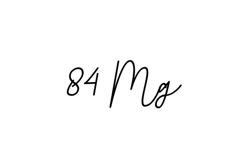 This is the best signature style for the 84 Mg name. Also you like these signature font (BallpointsItalic-DORy9). Mix name signature. 84 Mg signature style 11 images and pictures png
