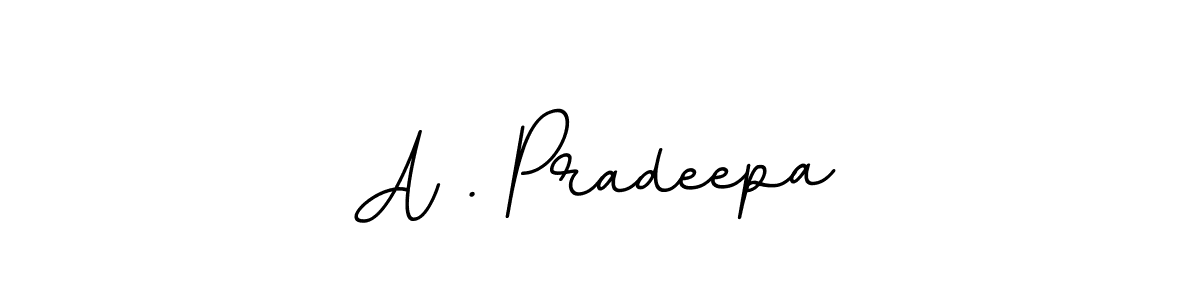 The best way (BallpointsItalic-DORy9) to make a short signature is to pick only two or three words in your name. The name A . Pradeepa include a total of six letters. For converting this name. A . Pradeepa signature style 11 images and pictures png